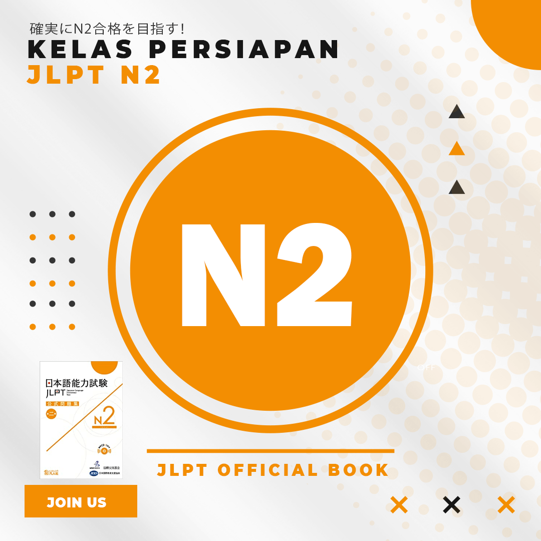 kelas persiapan jlpt n2